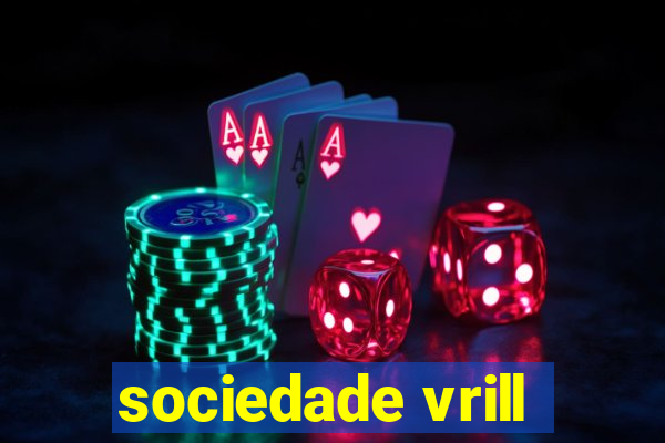 sociedade vrill